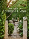 The Art of Outdoor Living: Trädgårdar för att underhålla familj och vänner