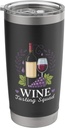 Wine Tasting Squad Grapes & Glass Stainless Steel Insulated Tumbler
